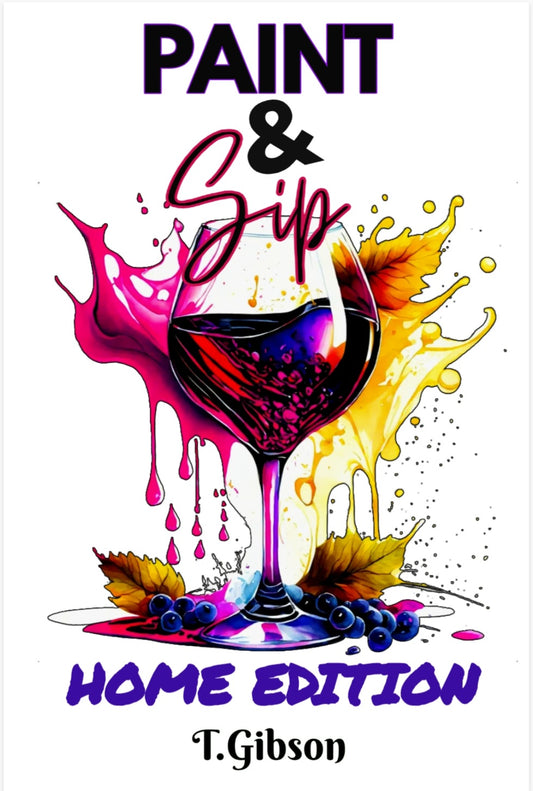 Book cover of 'Paint & Sip Home Edition' with a colorful wine glass design on a white background.